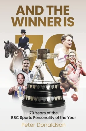 And The Winner Is70 Years Of The Bbc Sports Personality Of T